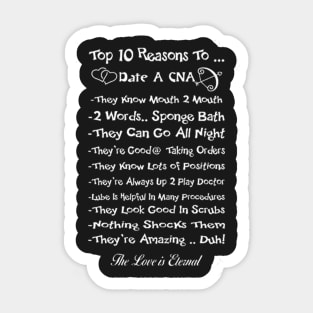 Top 10 Reasons To Date A CAN Sticker